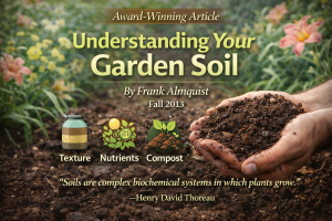 Best Article About Daylily Culture “Understanding your Garden Soil” by Frank Almquist – Fall 2013